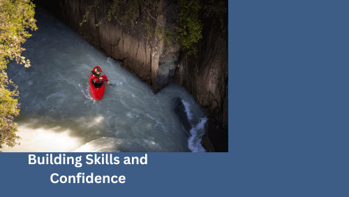 Building skills and confidence